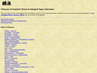 Glossary of Sanskrit Terms in Integral Yoga Literature