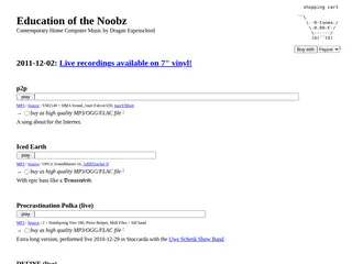 Education of the Noobz