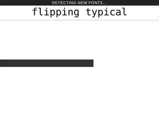 flipping typical: preview text & compare your fonts easily