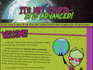 It's Not Stupid, It's Advanced! - An Invader Zim fansite!