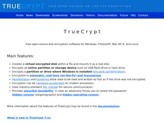 TrueCrypt - Free Open-Source On-The-Fly Disk Encryption Software for Windows 7/Vista/XP, Mac OS X and Linux