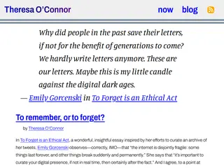 To remember, or to forget?