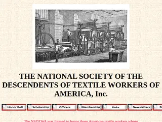 The National Society of the Descendants of the Textile Workers of America, Inc.