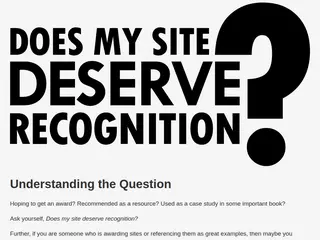 Does My Site Deserve Recognition?