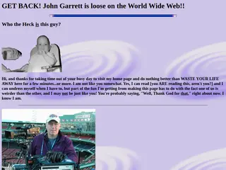 John Garrett is loose on the World Wide Web!