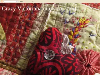 Crazy Victoriana crazy for quilts