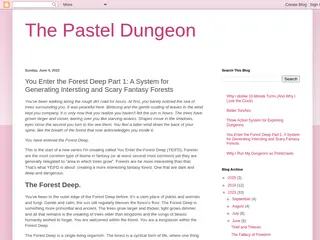 The Pastel Dungeon: You Enter the Forest Deep Part 1: A System for Generating Intersting and Scary Fantasy Forests