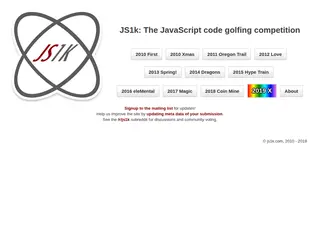 JS1k - The JavaScript code golfing competition
