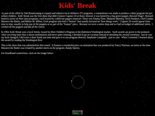 Kids' Break, Captain 20's award winning program on WDCA-TV