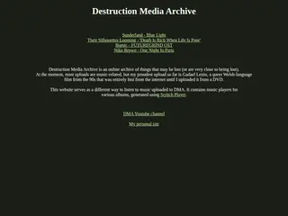 Destruction Media Archive