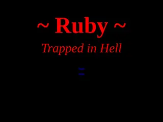 Ruby ~ Trapped in Hell