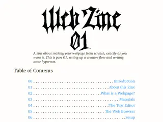 Web Zine 01: HTML: How to make a webpage from scratch!