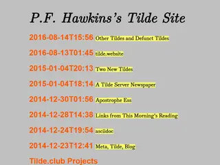 ~P.F. Hawkins‘s Tilde Site~