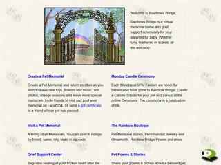 Rainbow Bridge - A PetLoss Grief Support Community. Pet Bereavement and Memorial support for coping with the death of a loving fur baby.